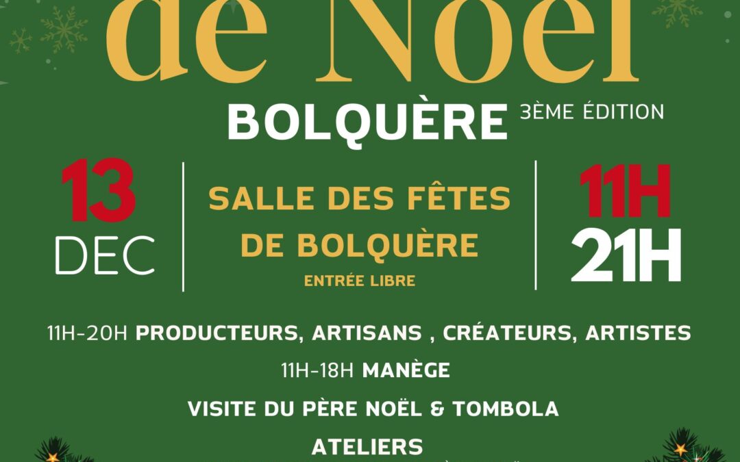 MARCHÉ DE NOËL DE BOLQUERE