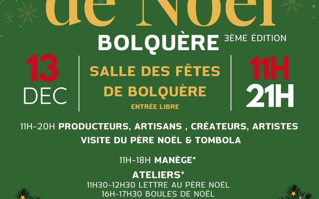 MARCHÉ DE NOËL DE BOLQUERE