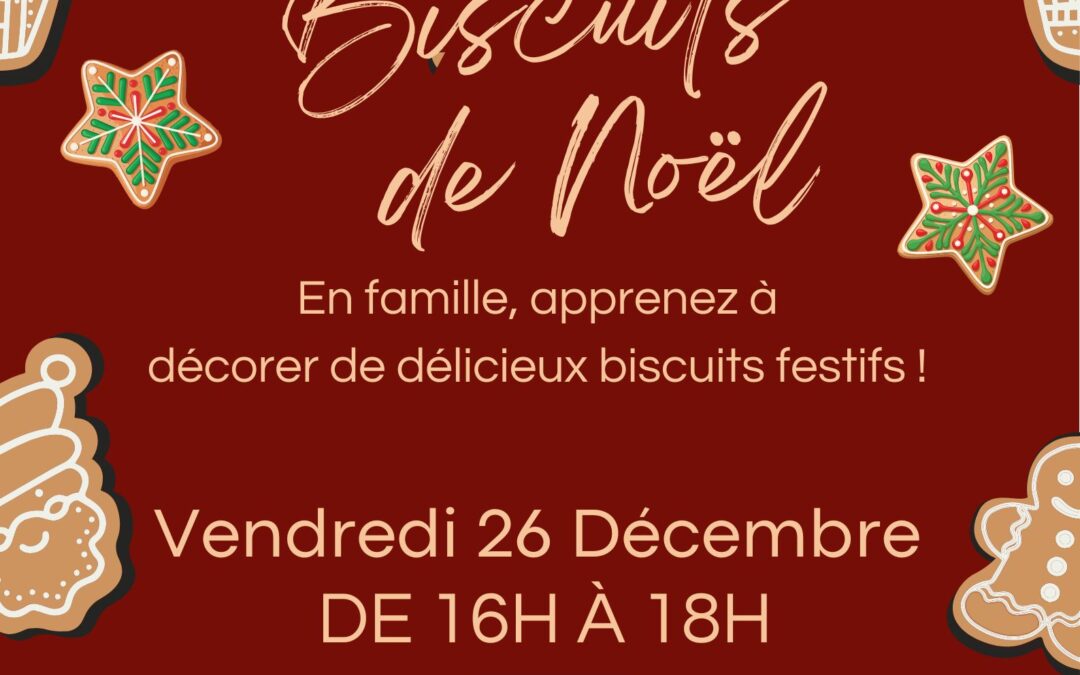 ATELIER BISCUITS DE NOËL