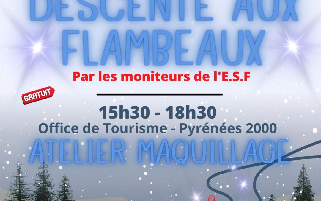 DESCENTE AUX FLAMBEAUX