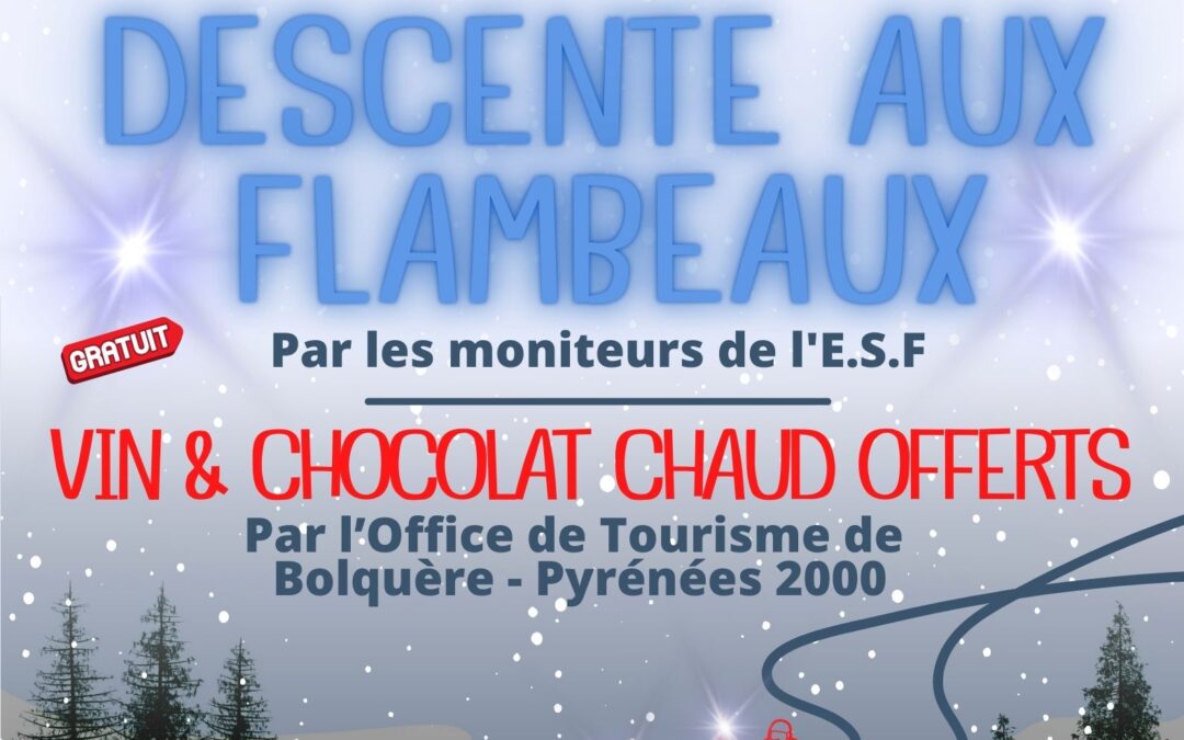 DESCENTE AUX FLAMBEAUX