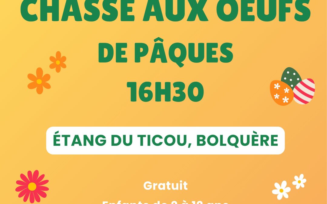 CHASSE AUX OEUFS DE PÂQUES AU TICOU